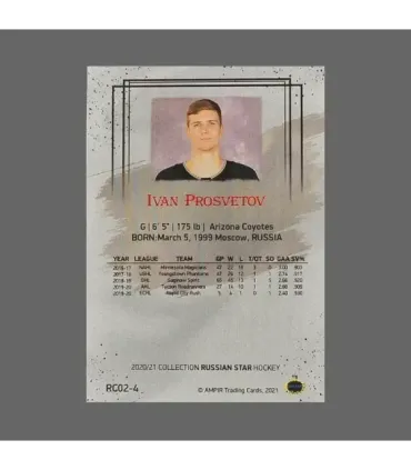 2020/21 AMPIR Russian Star #RC02-4 Ivan Prosvetov (Arizona Coyotes) RC GK | AMPIR Trading Cards