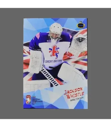 2021 AMPIR IIHF World Championship #GBR01 Jackson Whistle (Team Great Britain) GK | AMPIR Trading Cards