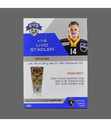 2022 AMPIR EVZ Champions #03 Livio Stadler   | AMPIR Trading Cards