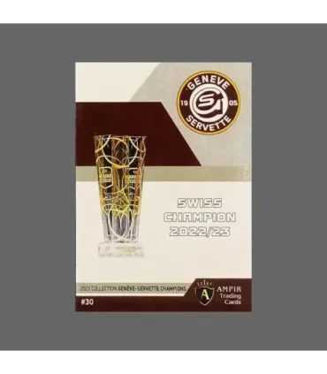 2023 AMPIR Geneve-Servette Champions #30 Team   | AMPIR Trading Cards